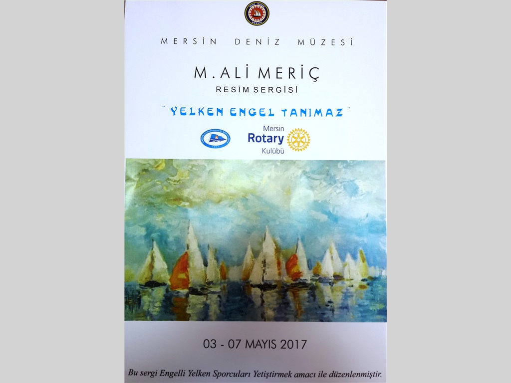 "YELKEN ENGEL TANIMAZ" 03 - 07 MAYIS 2017 M.ALİ MERİÇ RESİM SERGİSİNE DAVETLİSİNİZ...