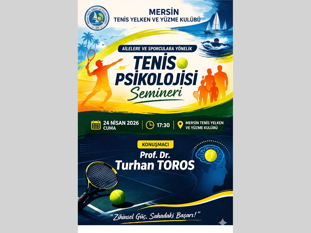 PROF.DR. TURHAN TOROS'DAN "TENİS PSİKOLOJİSİ" SEMİNERİ