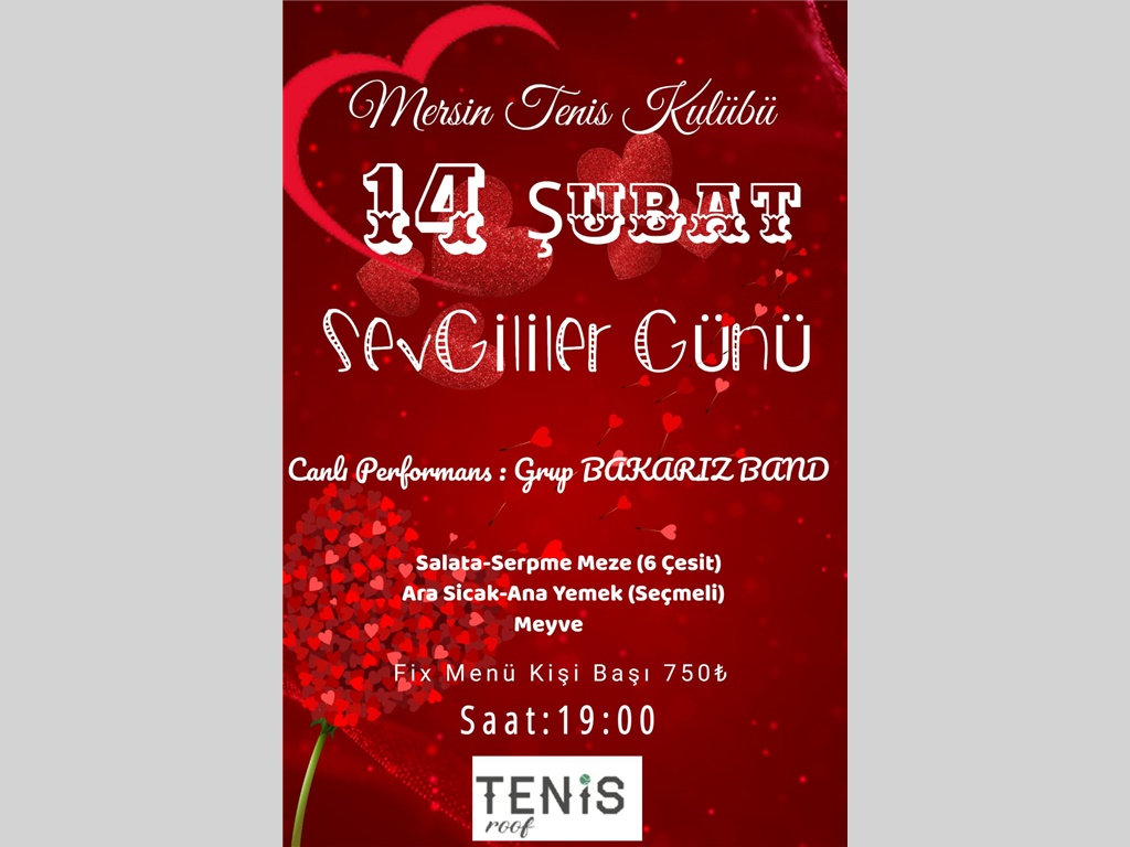 14 ŞUBAT SEVGİLİLER GÜNÜ PROGRAMI